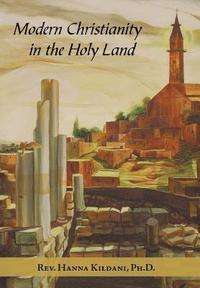 bokomslag Modern Christianity in the Holy Land