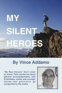 bokomslag My Silent Heroes