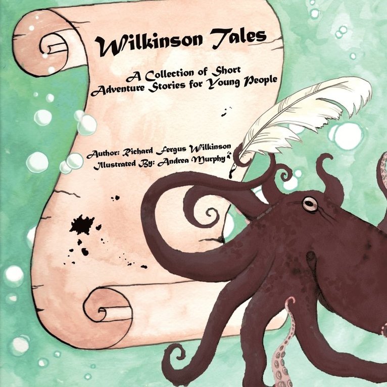 Richard Fergus Wilkinson - Wilkinson Tales, Häftad