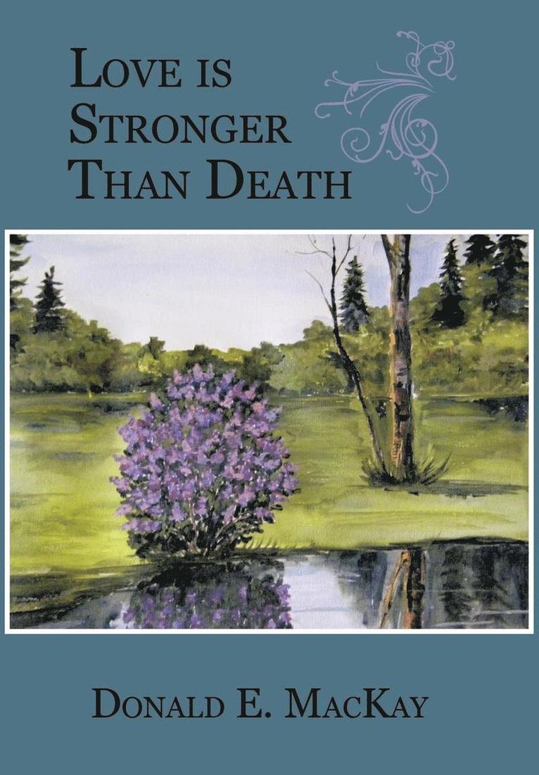 Love is Stronger Than Death 1