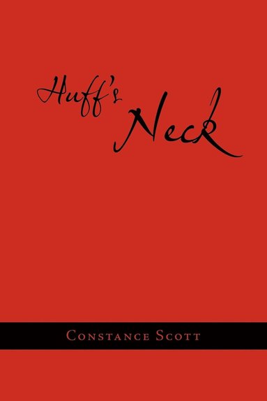 bokomslag Huff's Neck