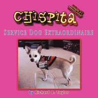 bokomslag Chispita Service Dog Extraordinaire Volume 1.