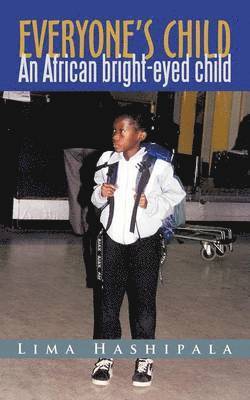 Lima Hashipala - Everyone's Child, Häftad