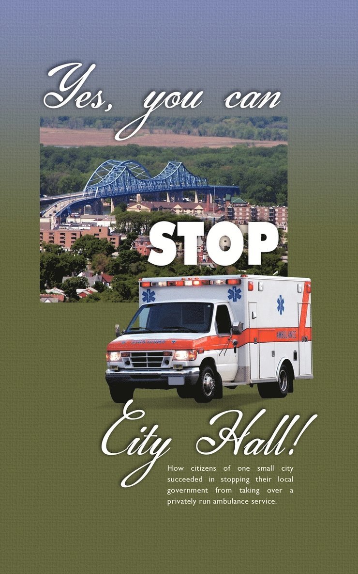 Yes, You Can Stop City Hall! 1