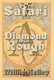 Millie Kelley - Safari, Inbunden