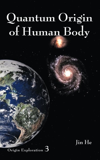 bokomslag Quantum Origin of Human Body