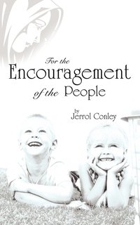 bokomslag For the Encouragement of the People