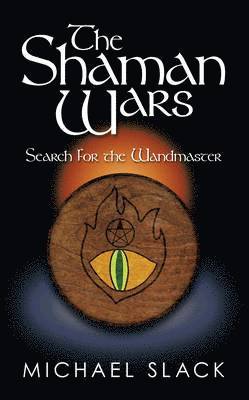 Michael Slack - Shaman Wars, Häftad