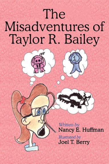 bokomslag Misadventures of Taylor R. Bailey