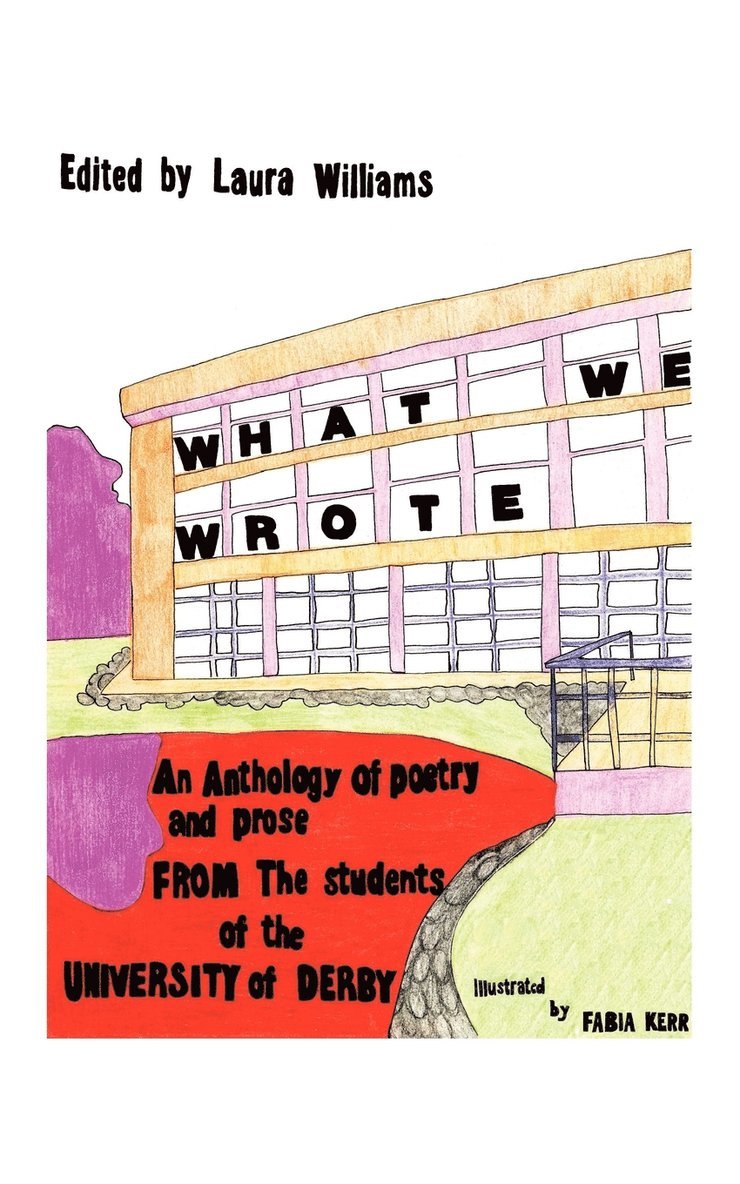 Laura Williams - What We Wrote, Häftad