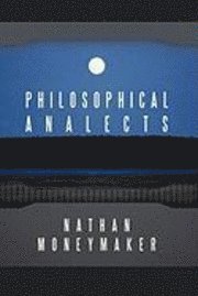 bokomslag Philosophical Analects