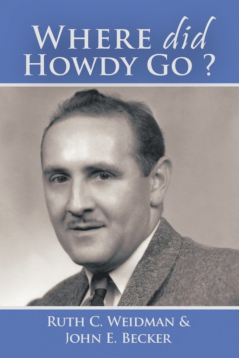 Where Did Howdy Go? 1