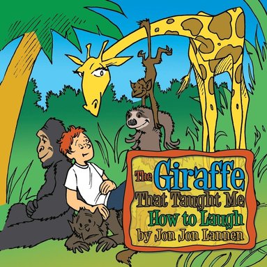 bokomslag Giraffe That Taught Me How To Laugh