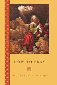 bokomslag How to Pray
