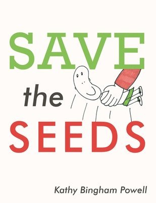 bokomslag Save the Seeds