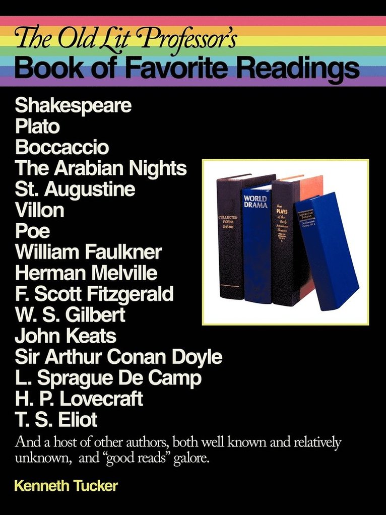 The Old Lit Professor's Book of Favorite Readings 1