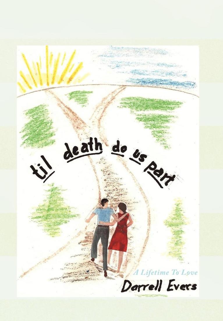 Darrell Evers - Til Death Do Us Part, Inbunden