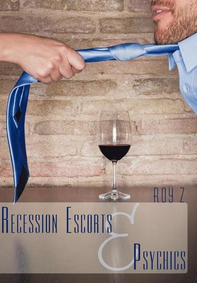 bokomslag Recession Escorts & Psychics