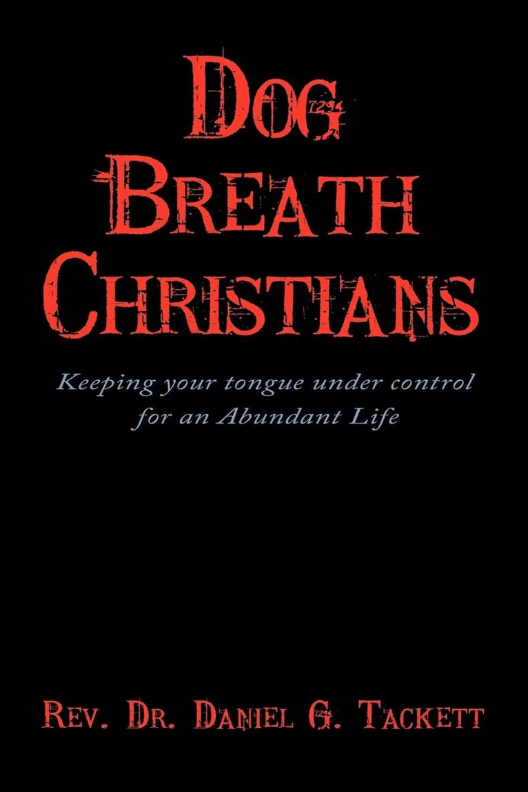 Dog Breath Christians 1