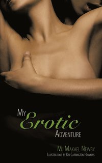 bokomslag My Erotic Adventure