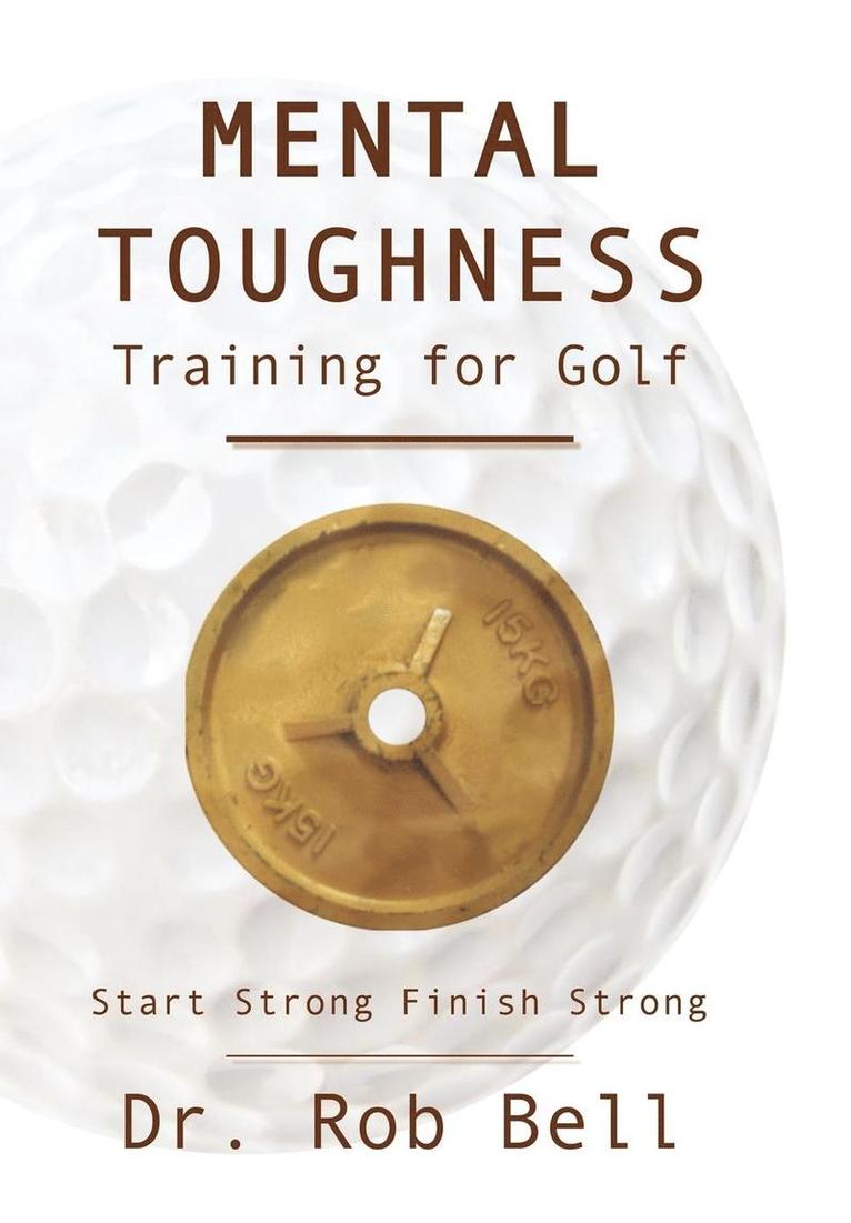 Mental Toughness Training for Golf 1