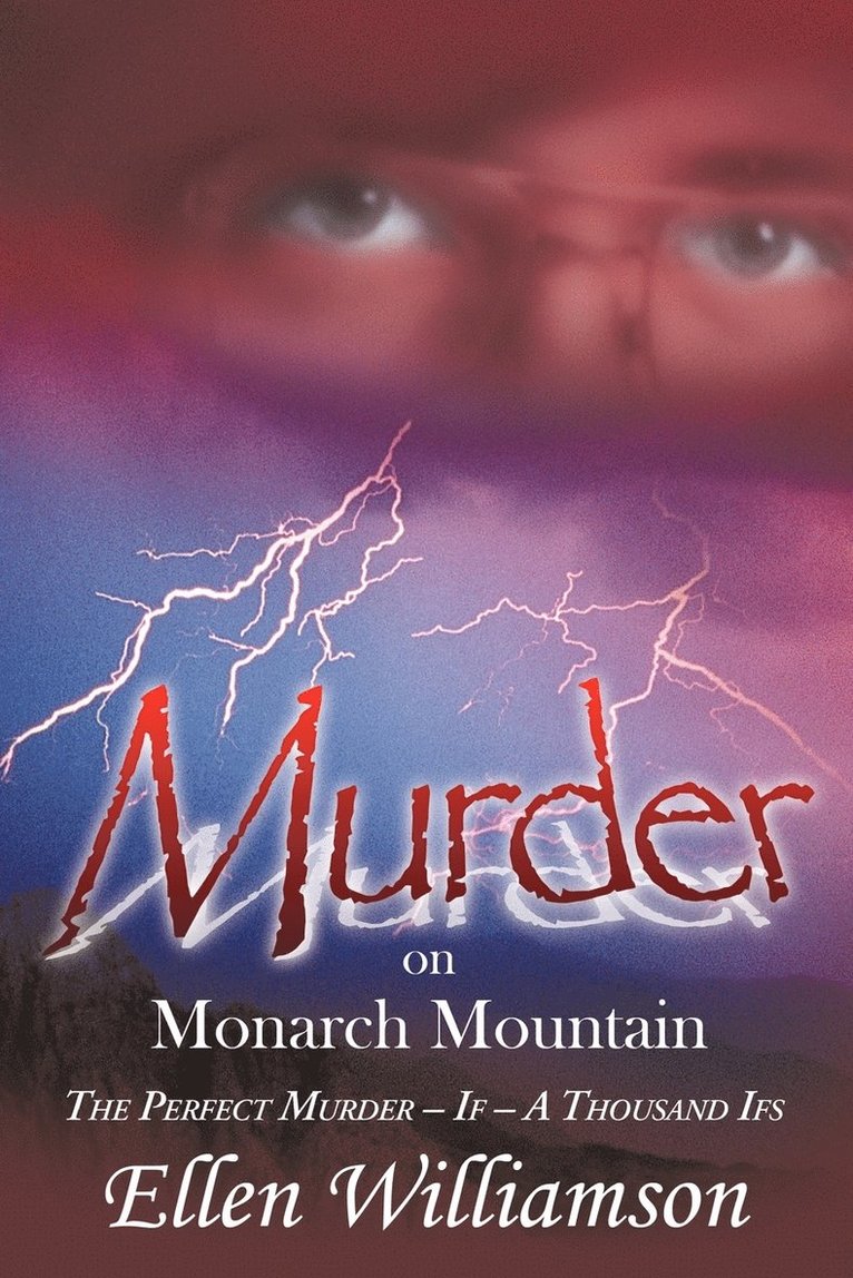 Murder on Monarch Mountain 1