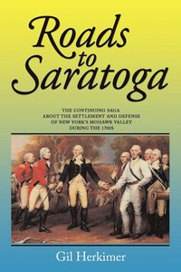 bokomslag Roads to Saratoga