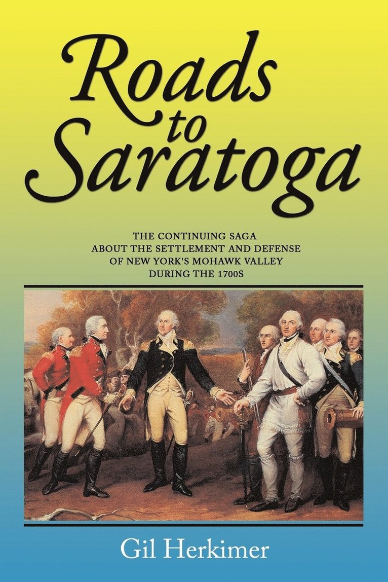 Roads to Saratoga 1