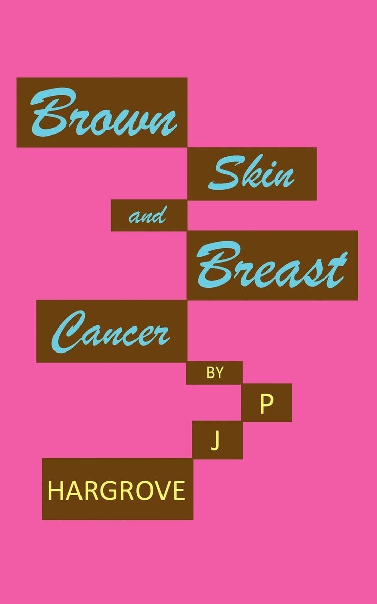 Brown Skin and Breast Cancer 1