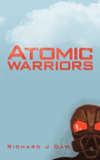 bokomslag Atomic Warriors