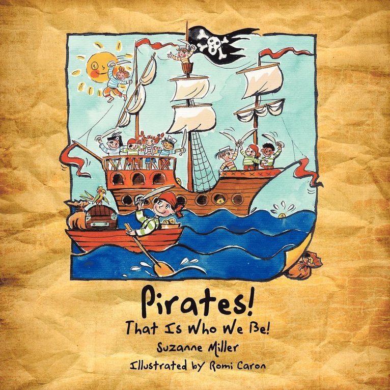 Pirates! That Is Who We Be! 1