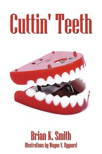 bokomslag Cuttin' Teeth