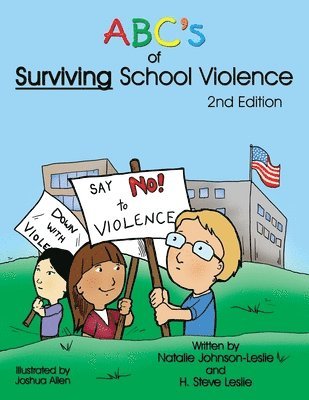 ABC's of Surviving School Violence 1