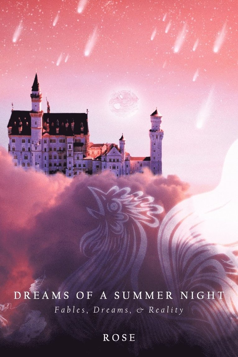 Rose, A. Ed Rose, A. Ed. Rose - Dreams of a Summer Night, Häftad