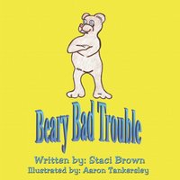 bokomslag Beary Bad Trouble