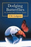 bokomslag Dodging Butterflies