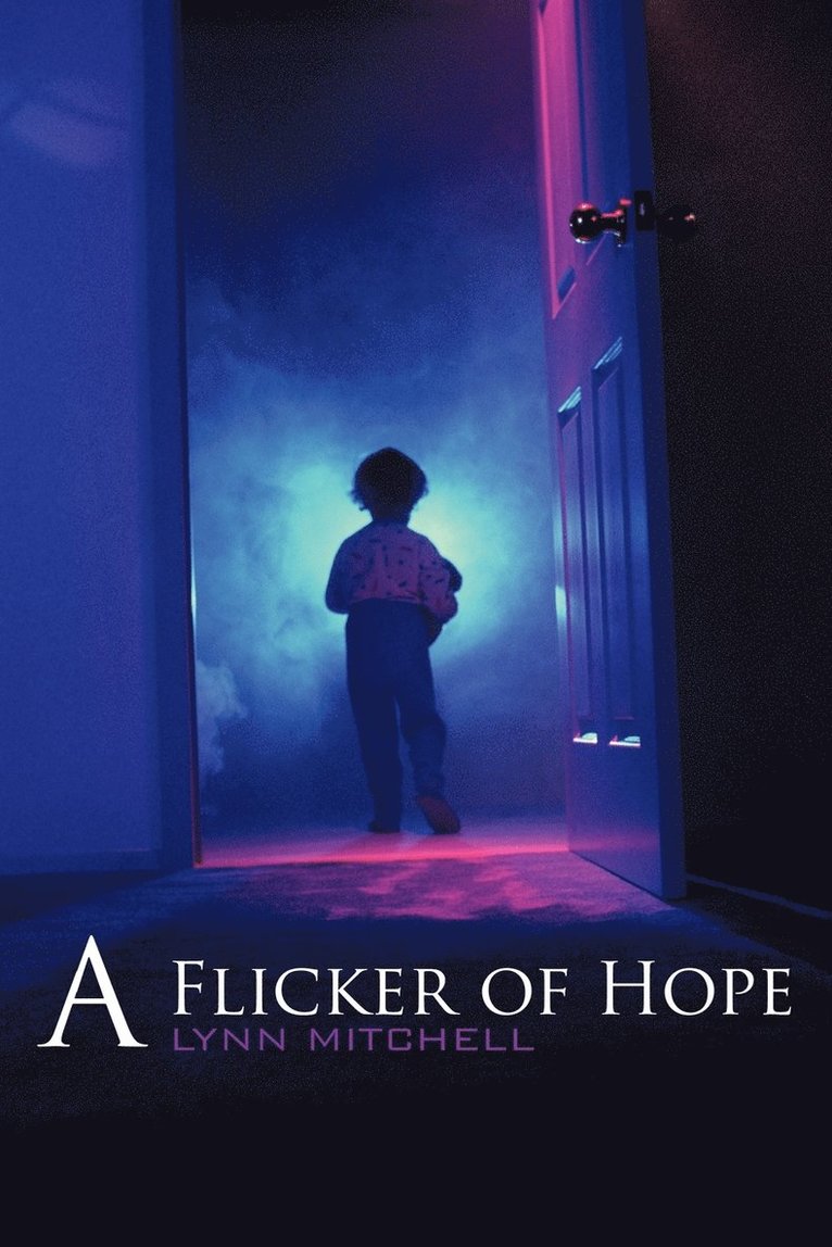 A Flicker of Hope 1