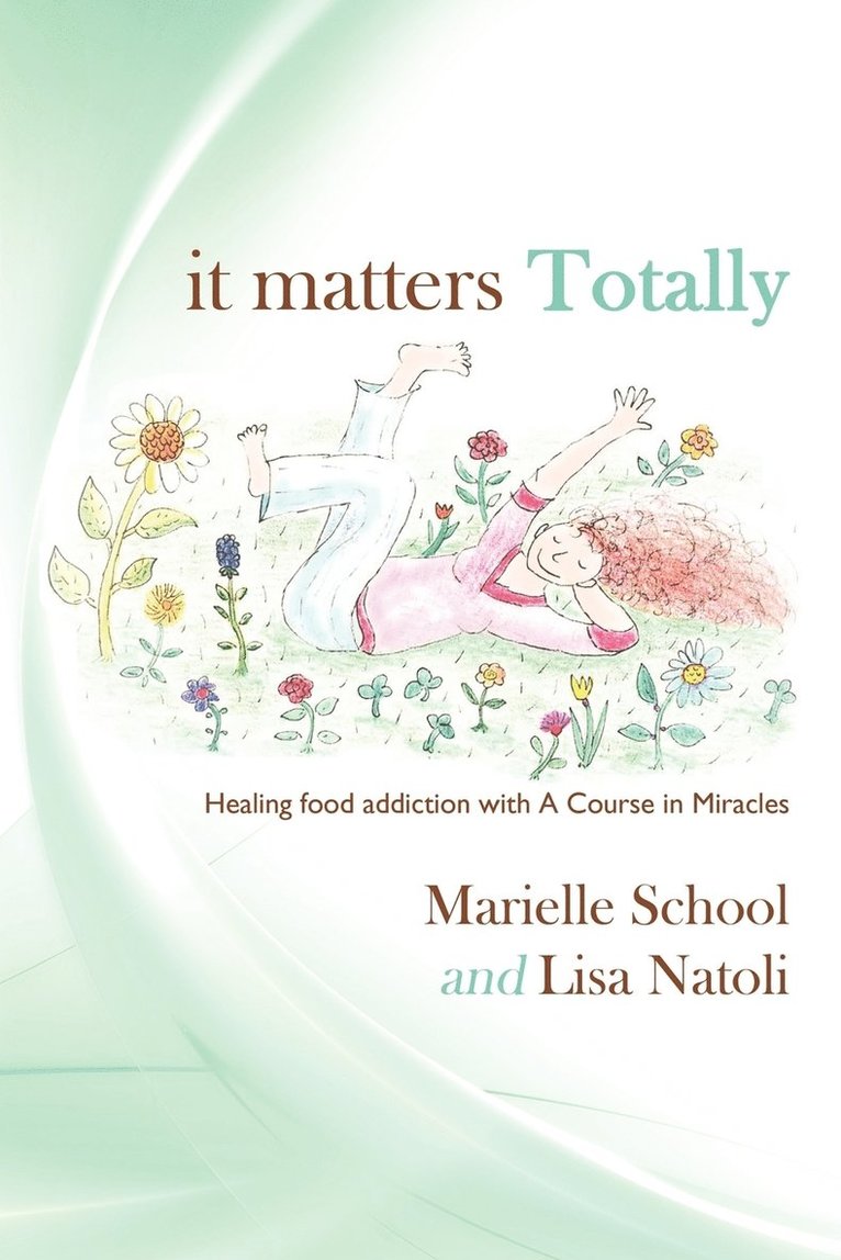 Lisa Natoli, Marielle School - It Matters Totally, Häftad