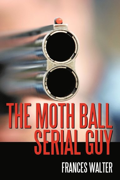 bokomslag The Moth Ball Serial Guy