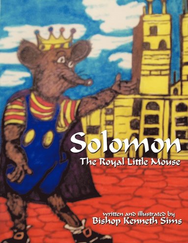 bokomslag Solomon, The Royal Little Mouse