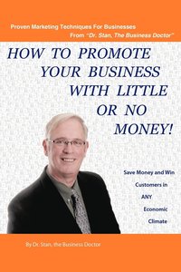 bokomslag How to Promote Your Business with Little or No Money