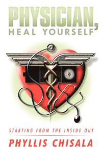 bokomslag Physician, Heal Yourself