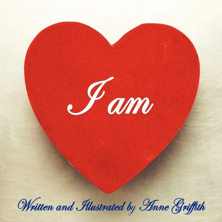 Anne Griffith - I am, Häftad
