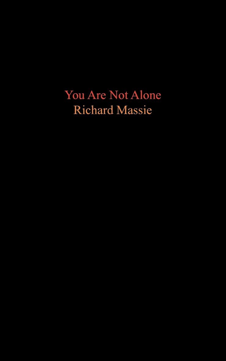 Richard Massie - You Are Not Alone, Häftad