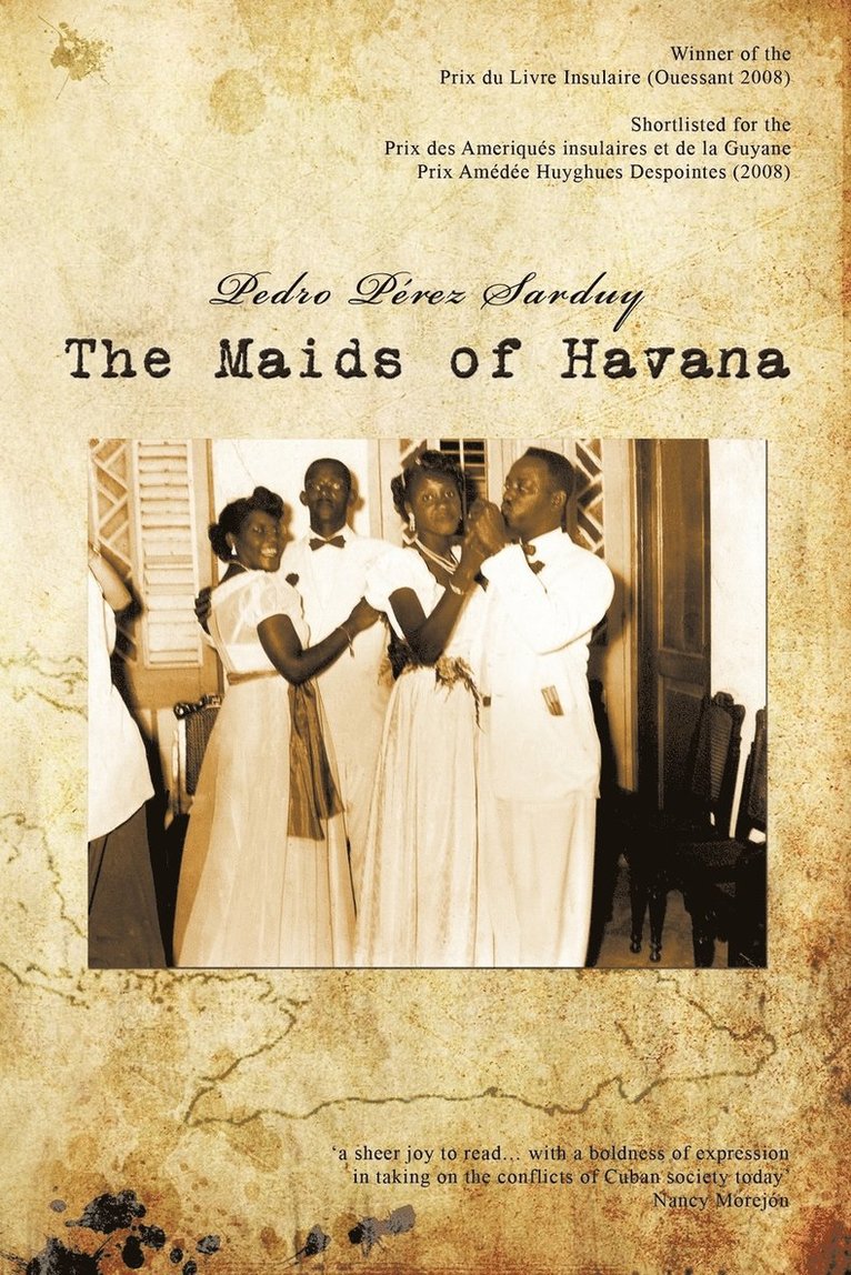 Pedro Perez Sarduy, Pedro Prez Sarduy - Maids of Havana, Häftad