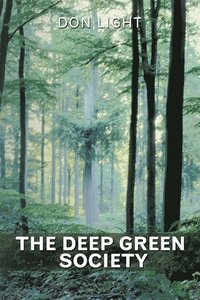 bokomslag The Deep Green Society
