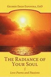 The Radiance of Your Soul 1