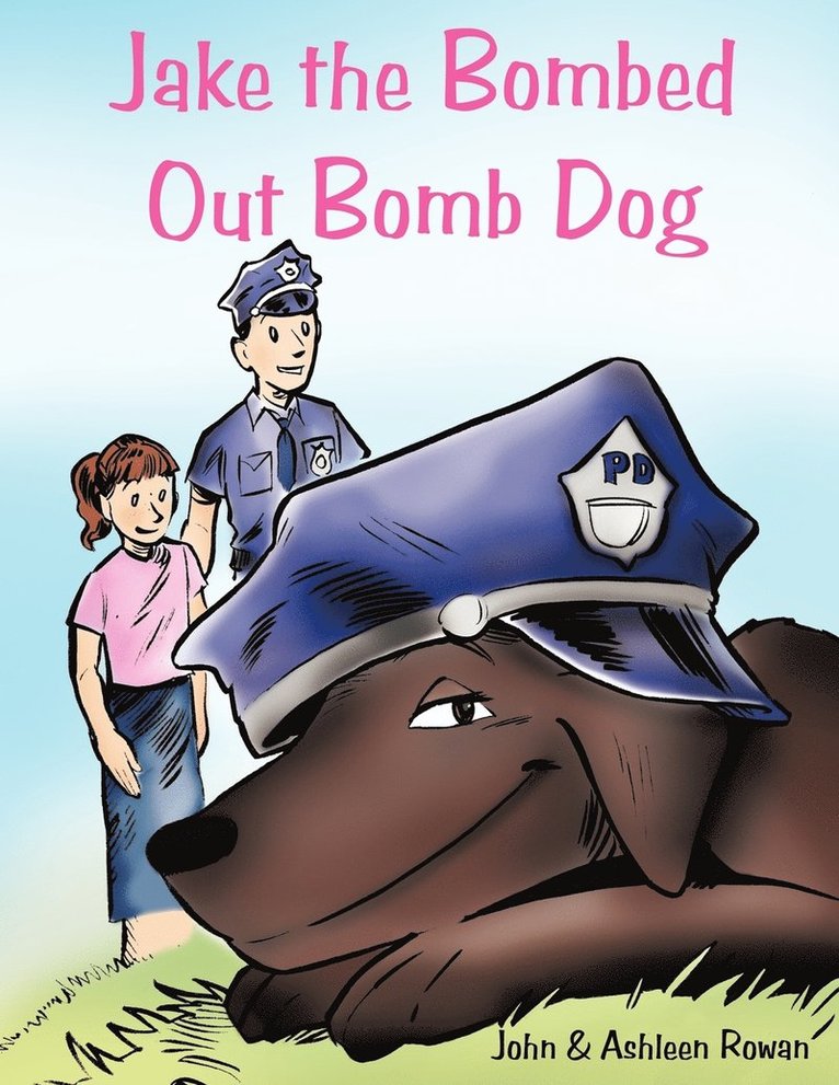 Jake the Bombed Out Bomb Dog 1