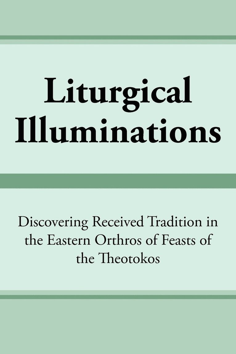 Liturgical Illuminations 1