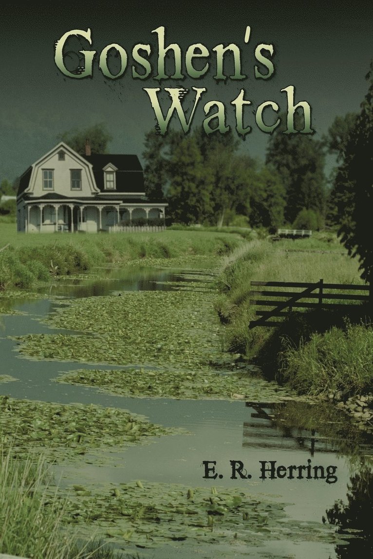 Goshen's Watch 1